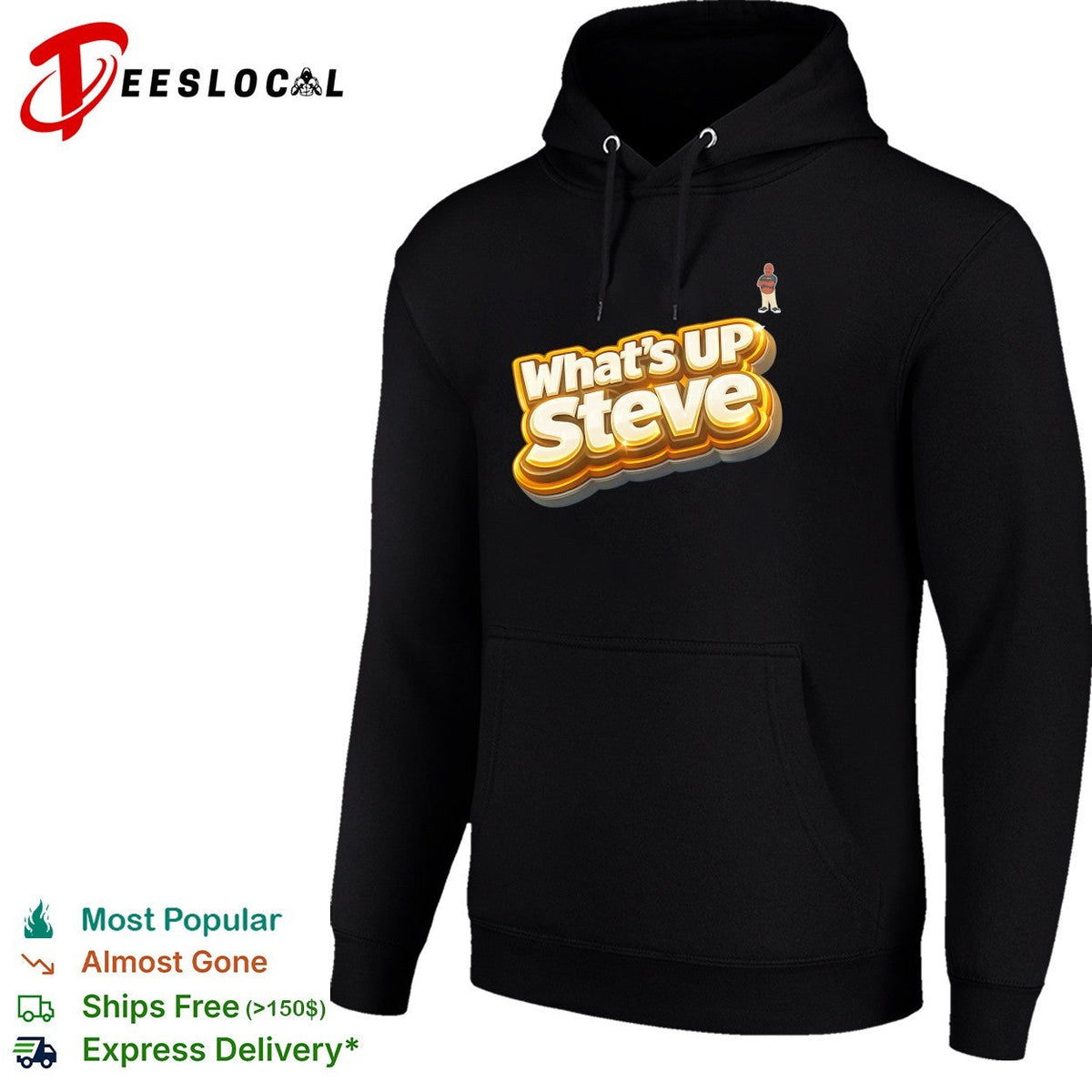 What’s up Steve Kennydoit shirt Unisex
