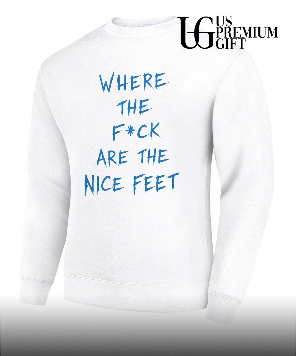 Where the fuck are the feet shirt Unisex