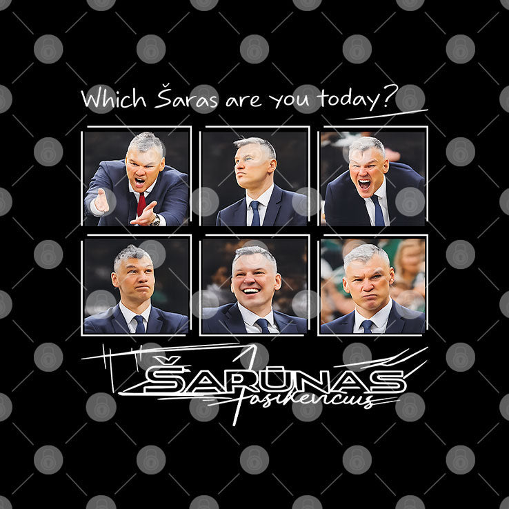 Which Šaras Are You Today Šarūnas Jasikevičius Shirt Unisex