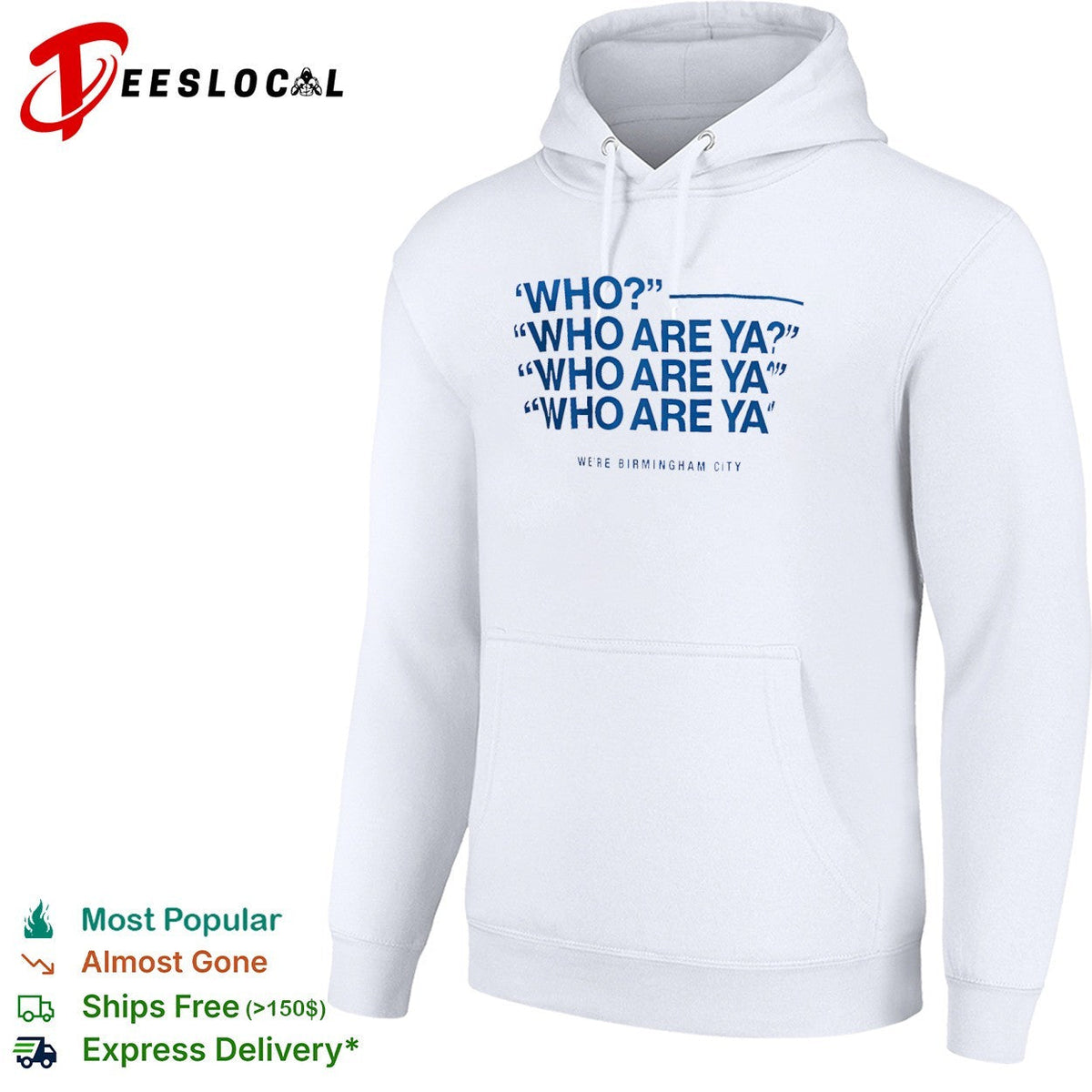 Who Who Are Ya Who Are Ya Who Are Ya Birmingham City Football Club shirt Unisex