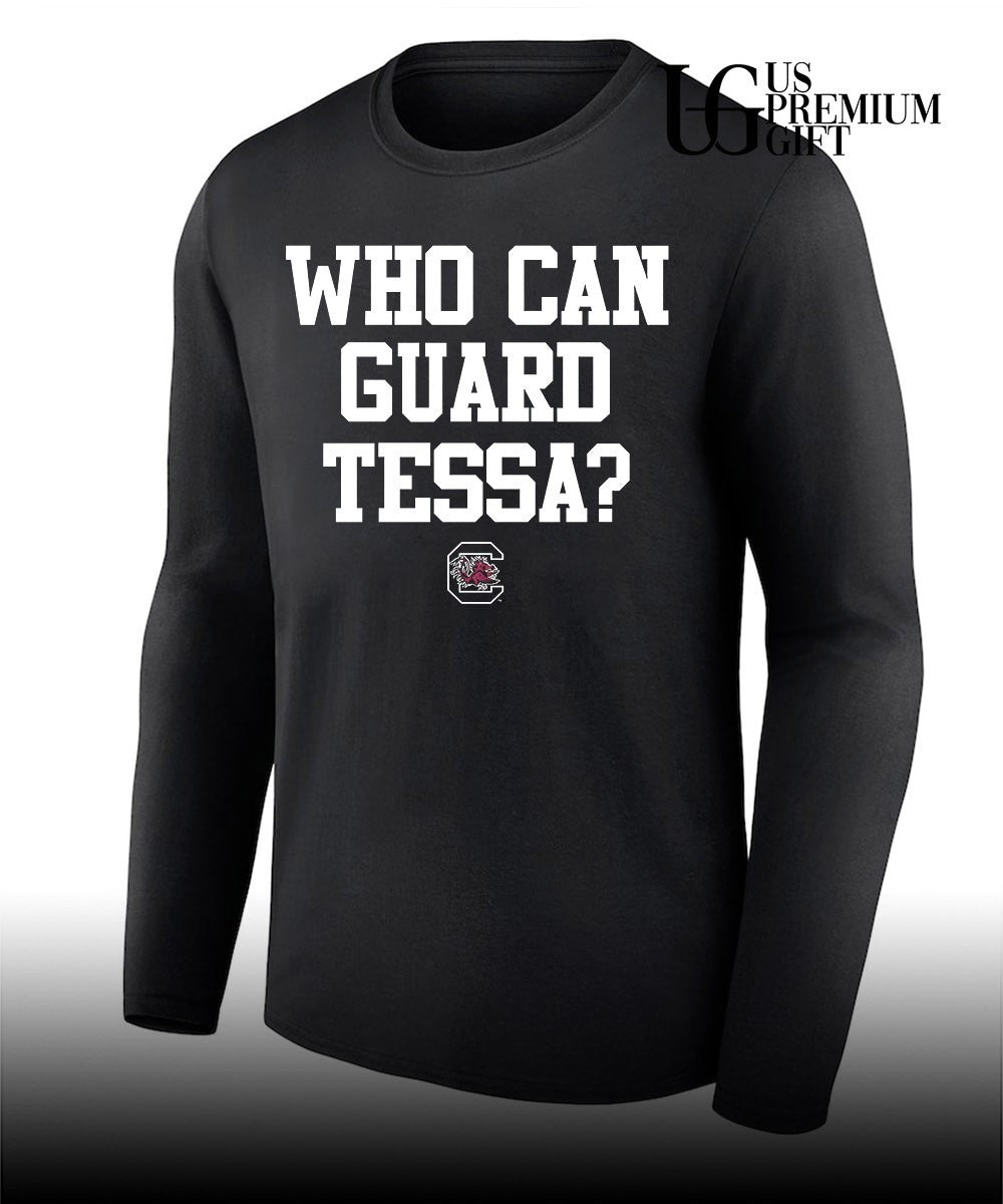 Who can guard Tessa South Carolina Gamecocks logo shirt Unisex