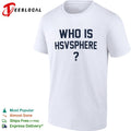 Who is hsvsphere shirt Unisex