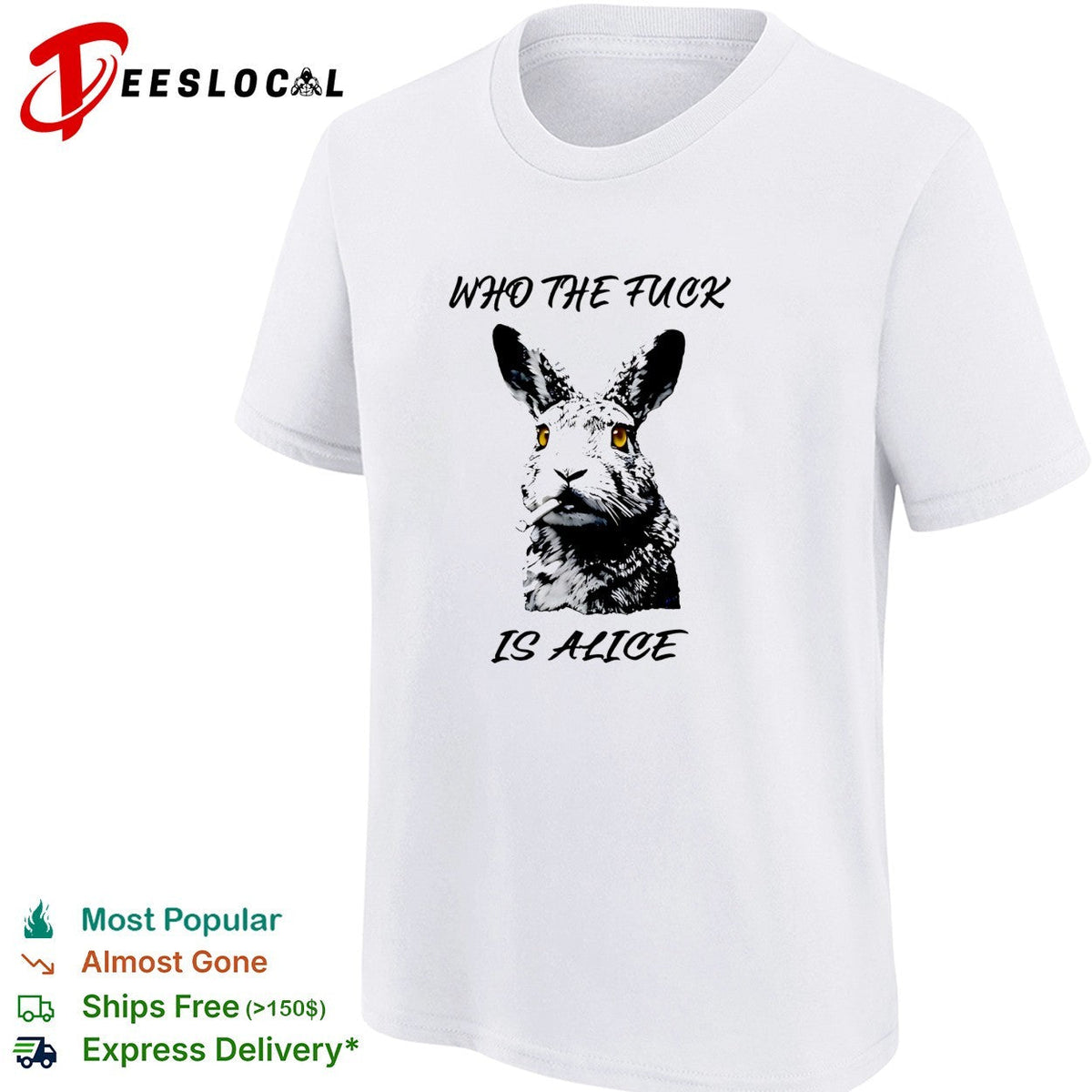 Who the fuck is Alice Rabbit smoking a cigarette funny parody art t shirt Unisex