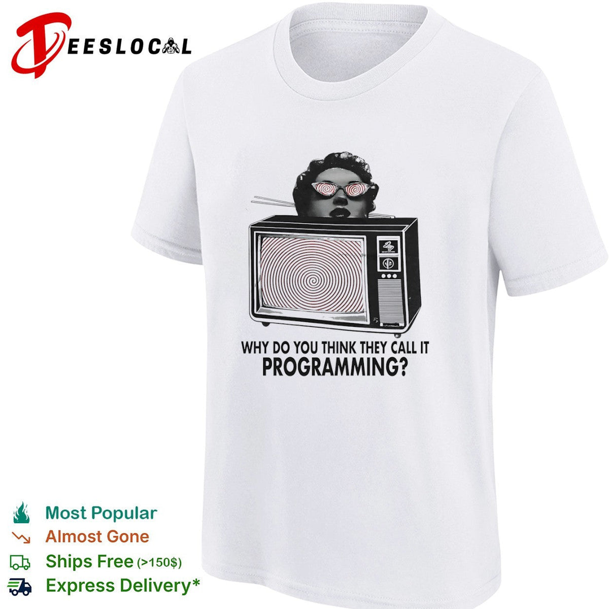 Why do you think they call it programming shirt Unisex