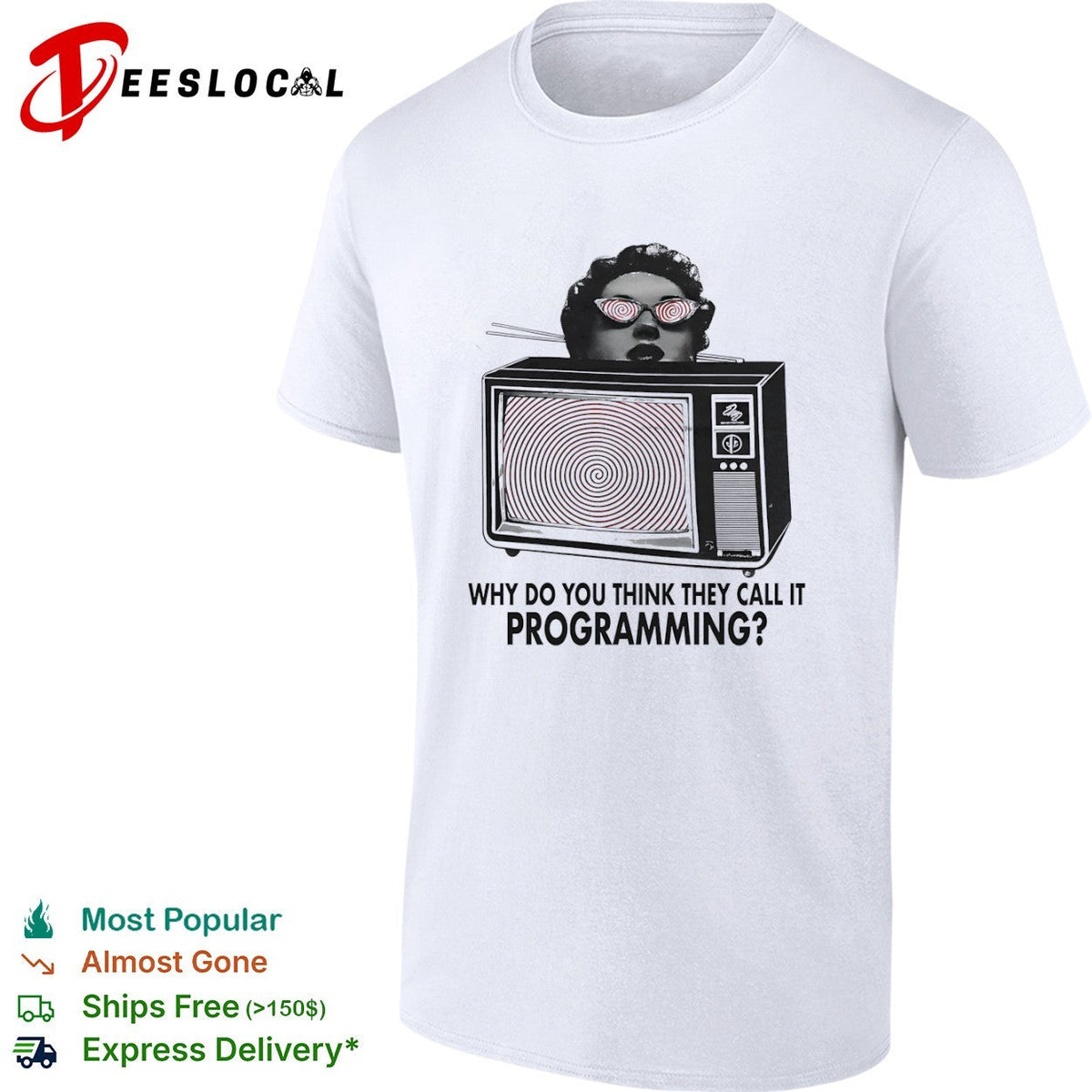 Why do you think they call it programming shirt Unisex