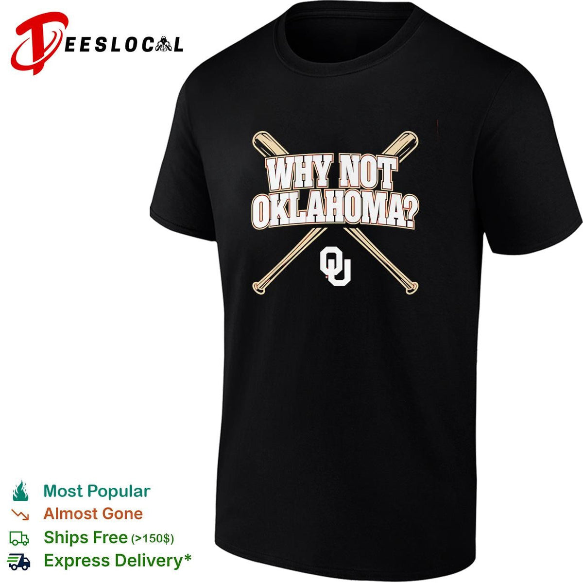 Why not Oklahoma crossed baseball bats poster shirt Unisex