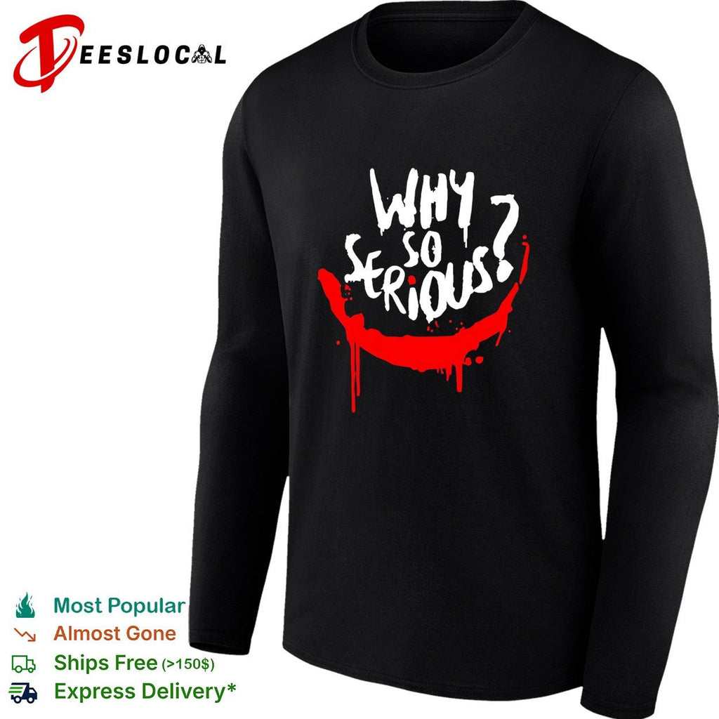 Why so serious Joker smile painted drip grunge horror art shirt Unisex