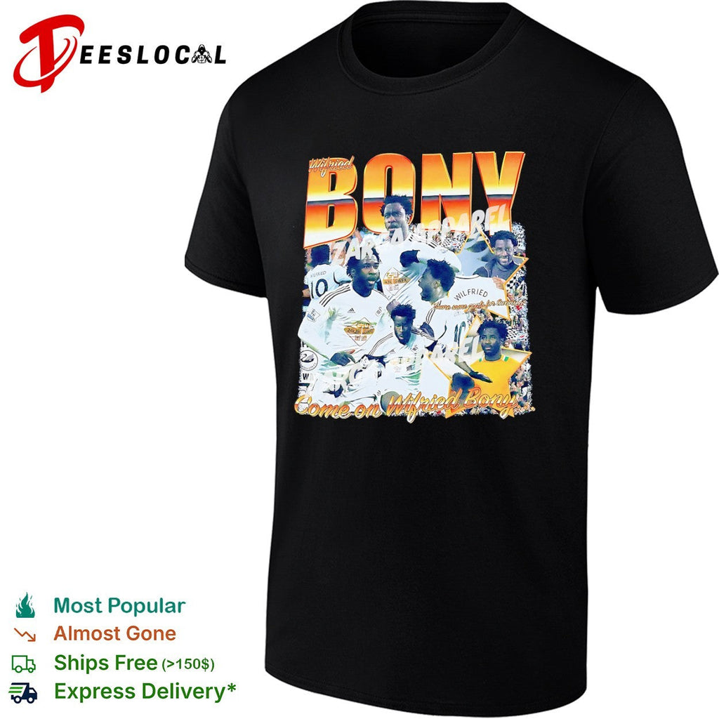 Wilfried Bony Swansea City AFC Premier League Come on Wilfried Bony shirt Unisex