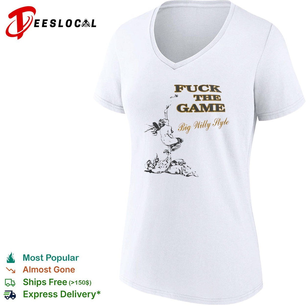 Will Smith Big Willy Style Fuck the Game shirt Unisex