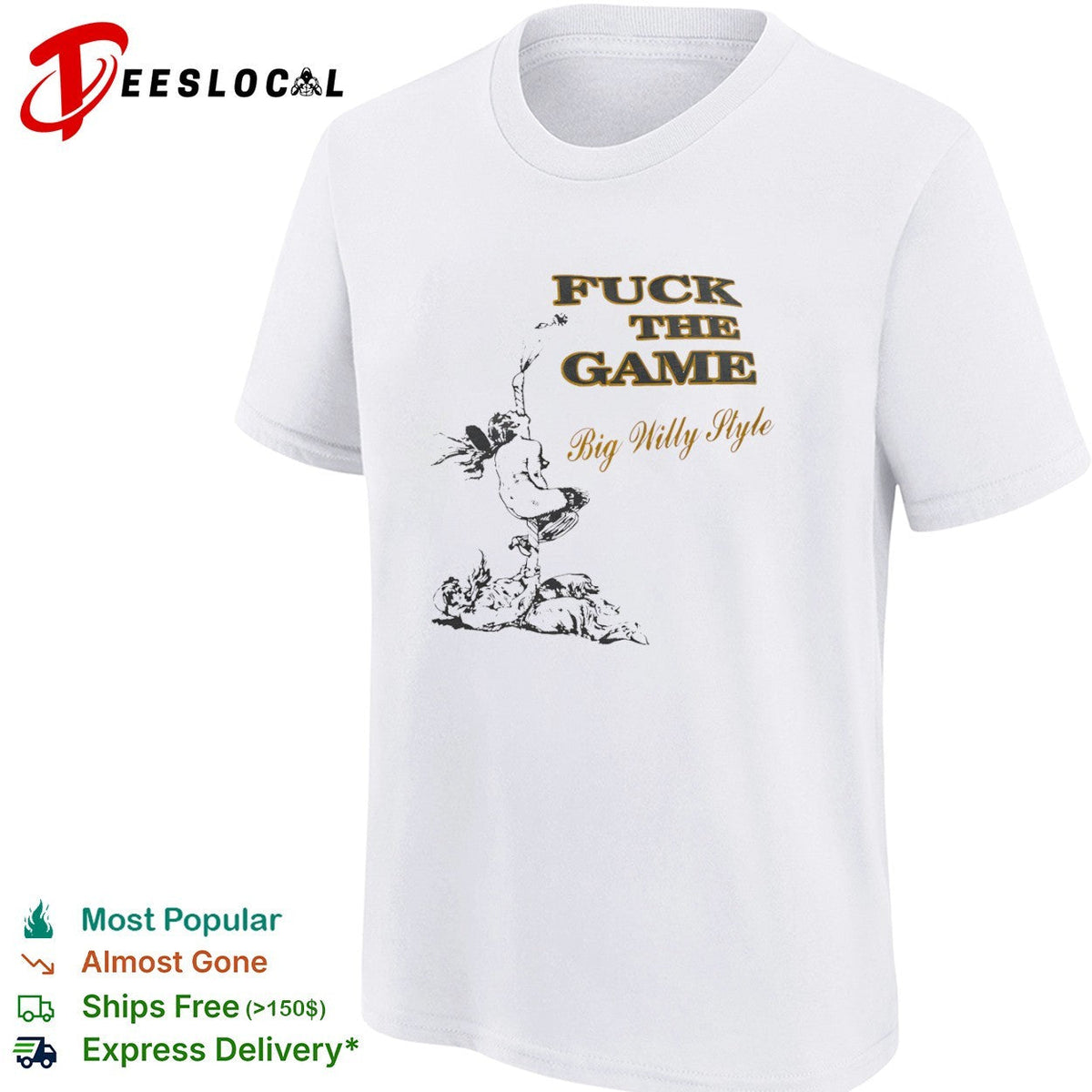 Will Smith Big Willy Style Fuck the Game shirt Unisex