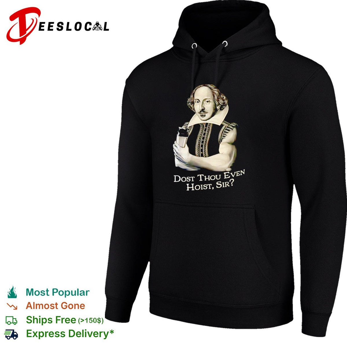 William Shakespeare Dost Thou Even Hoist Sir Fitness Gym Shirt Unisex
