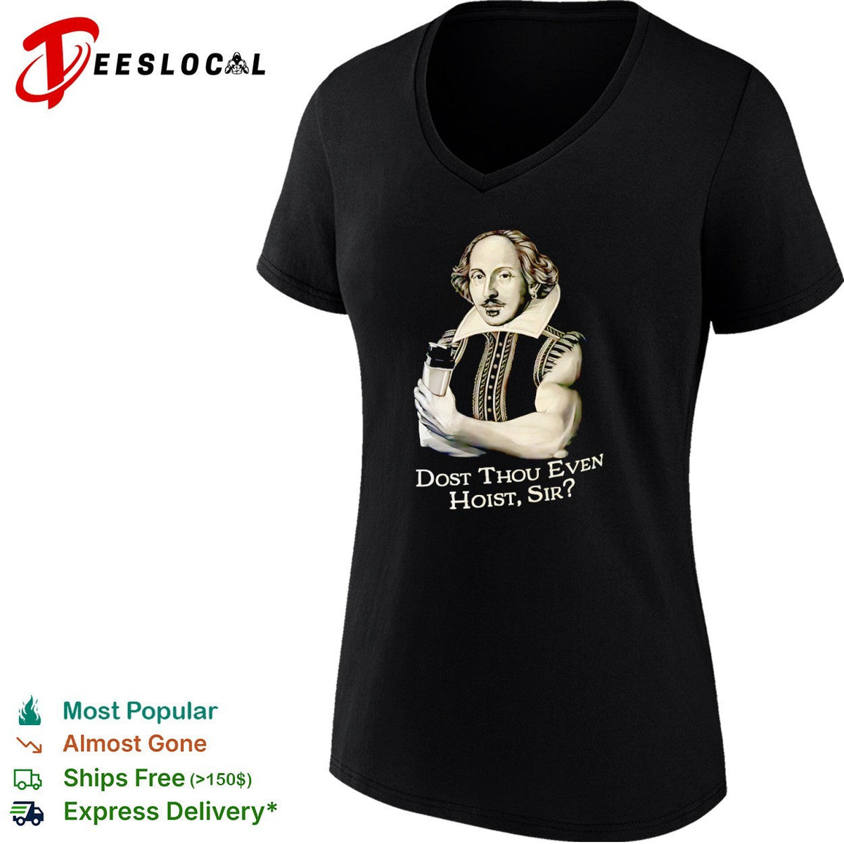 William Shakespeare Dost Thou Even Hoist Sir Fitness Gym Shirt Unisex
