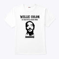 Willie Colon El Malo De La Salsa Dura Shirt Unisex