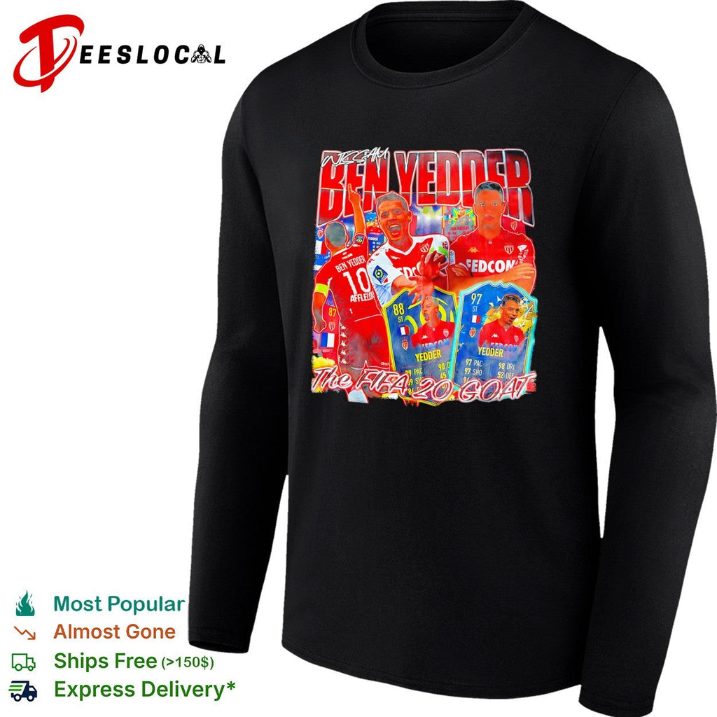 Wissam Ben Yedder AS Monaco Ligue 1 The FIFA 20 Goat shirt Unisex