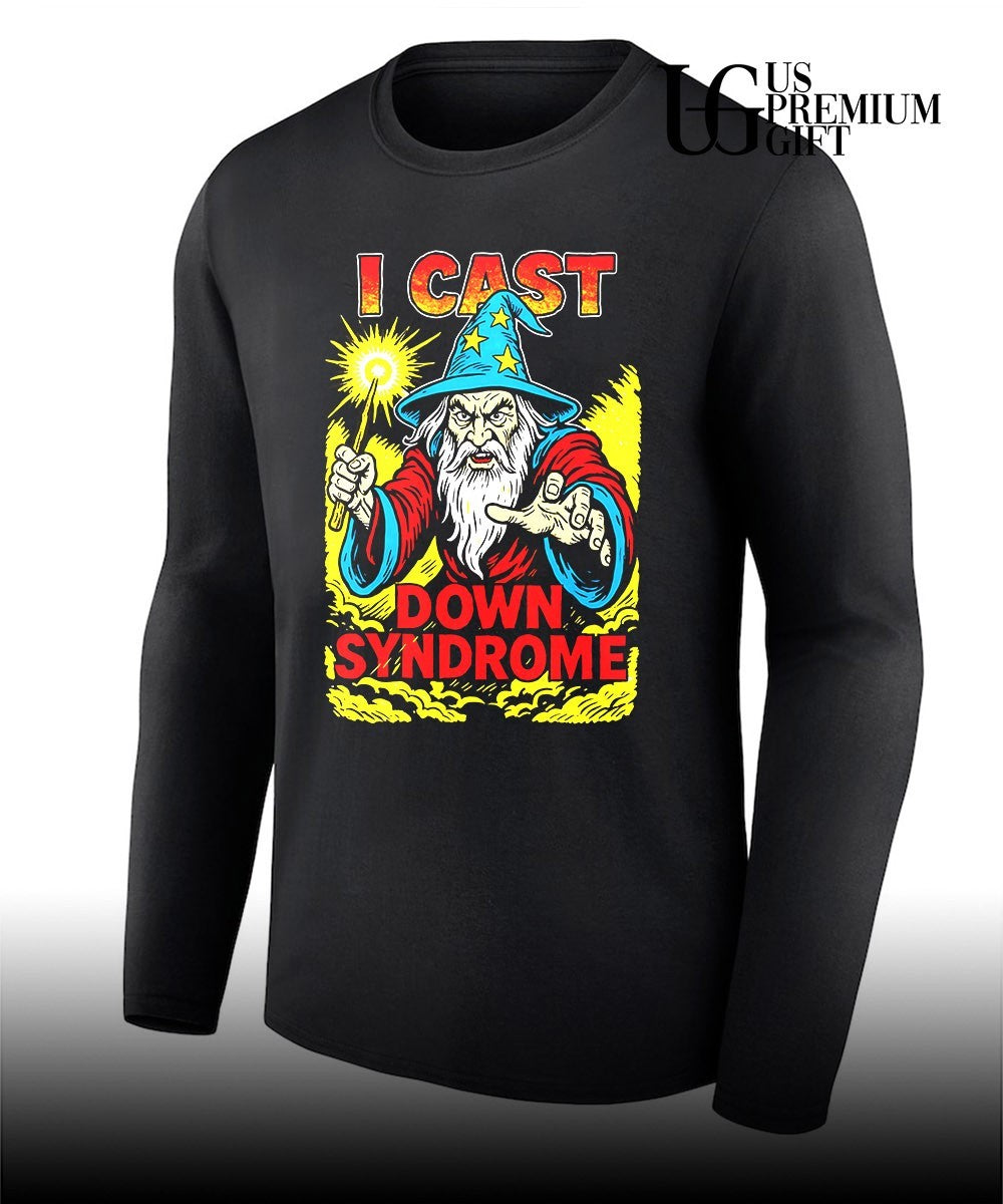 Wizard Fantasy Role Playing Game I Cast Down Syndrome shirt Unisex