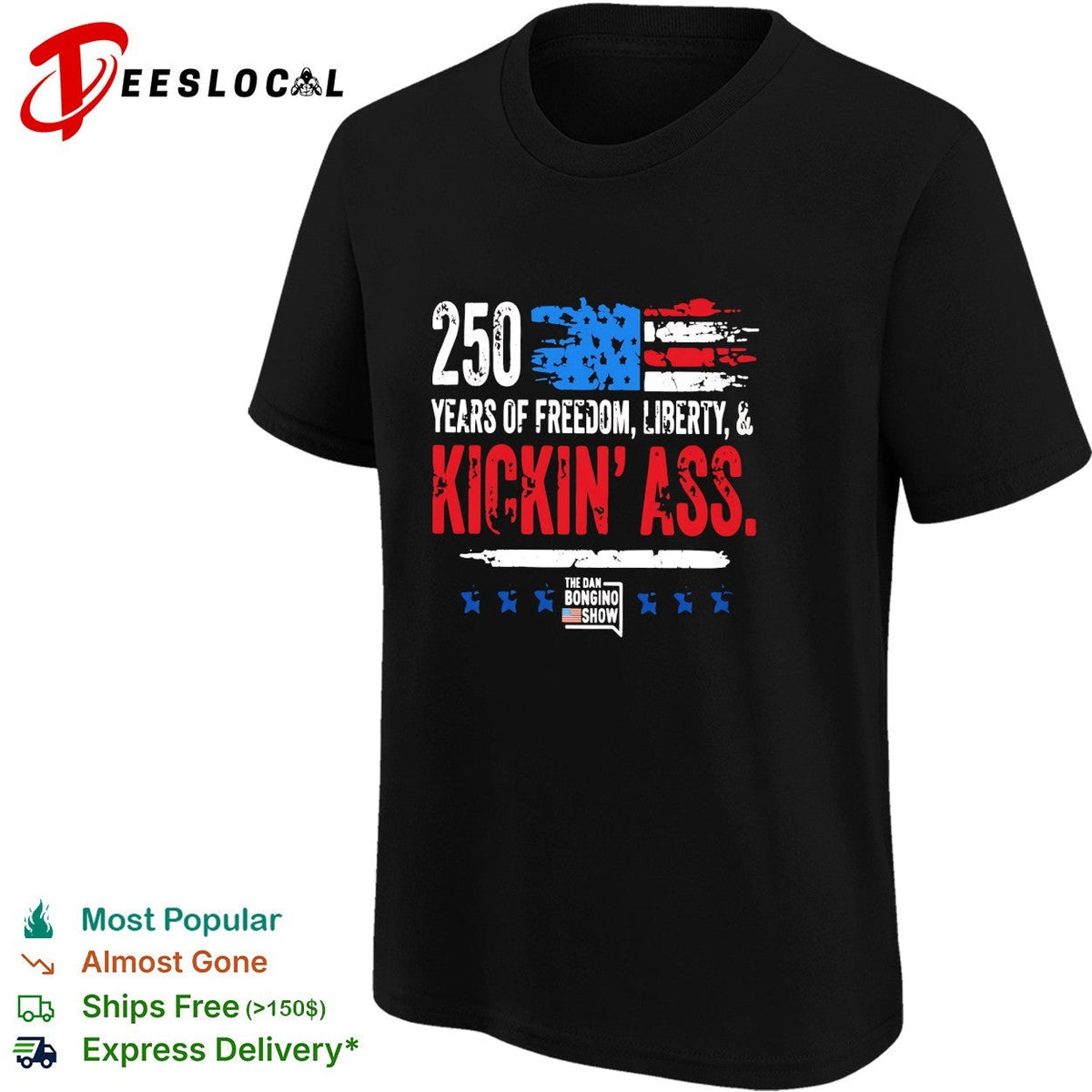 USA 250 years freedom liberty kickin’ ass USA flag patriotic bold text shirt Unisex
