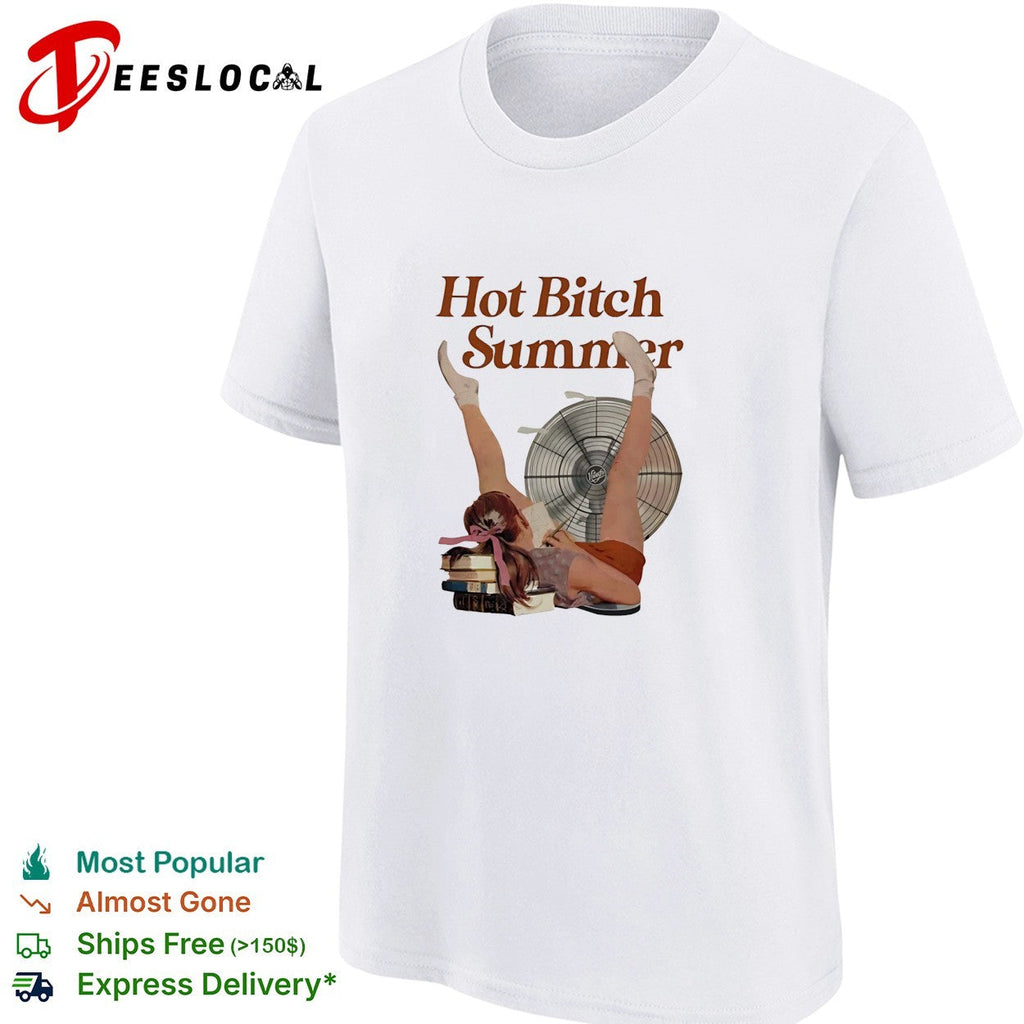 Woman handstand by fan hot bitch summer shirt Unisex