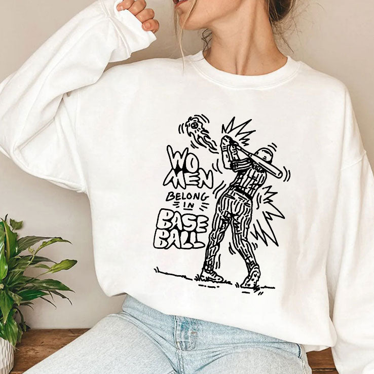 Women Belong In Baseball T Shirt