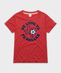 Women's FC Dallas We Love Ya Unisex