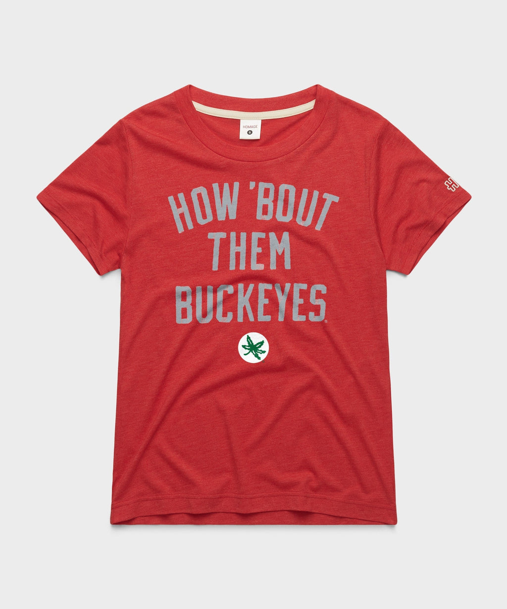 Women's How Bout Them Buckeyes Unisex