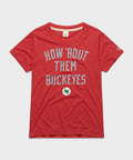 Women's How Bout Them Buckeyes Unisex