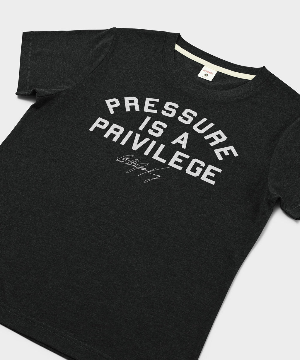 Women's Pressure Is A Privilege Unisex