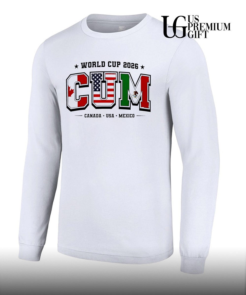 World Cup 2026 CUM Canada USA Mexico shirt Unisex