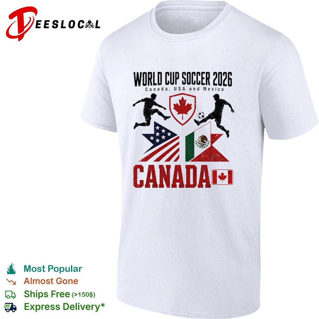 World Cup Soccer 2026 Canada USA and Mexico soccer players flags shirt Unisex