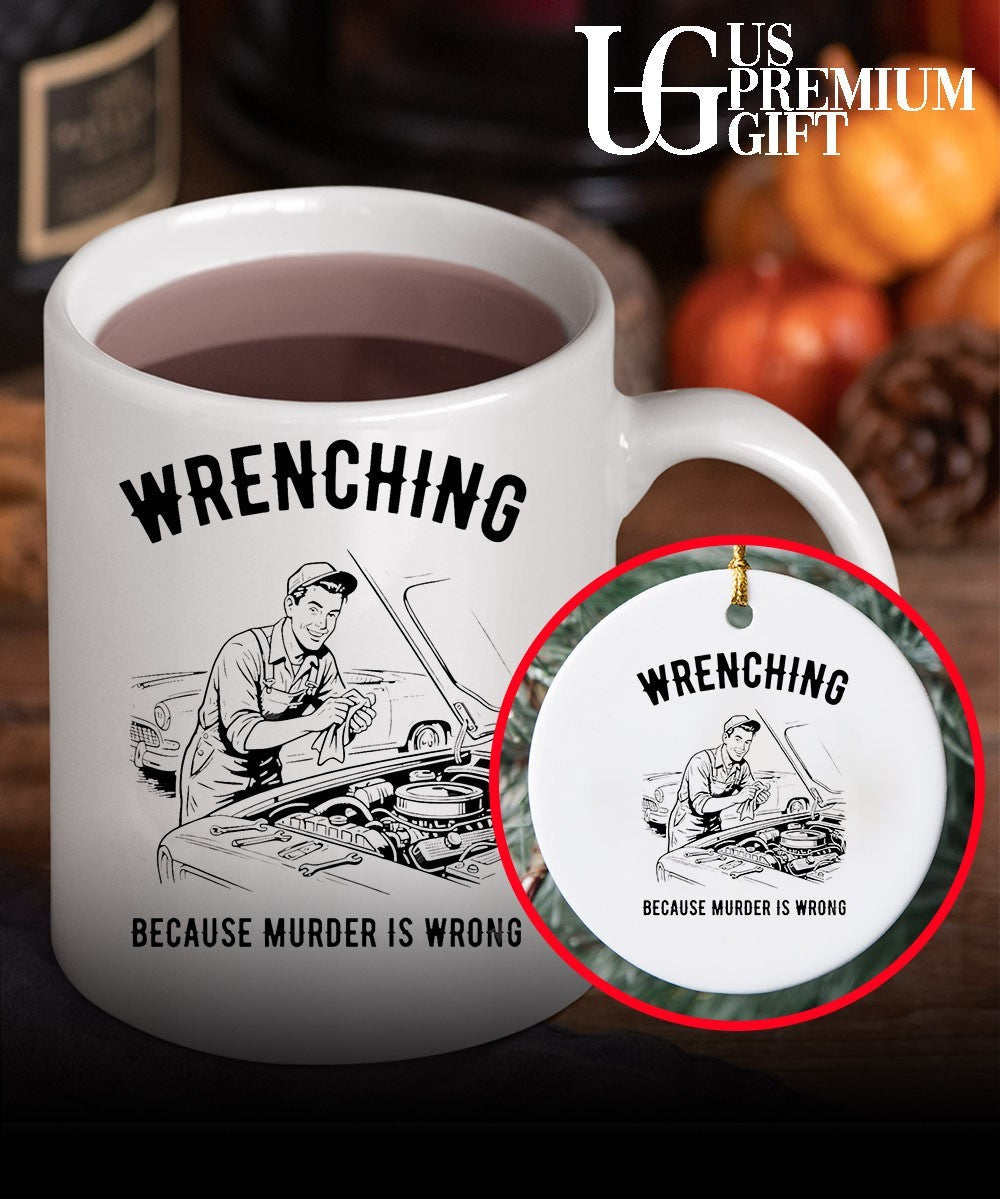 Wrenching because murder is wrong shirt Unisex
