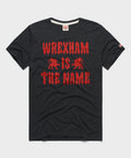 Wrexham AFC Wrexham Is The Name Unisex