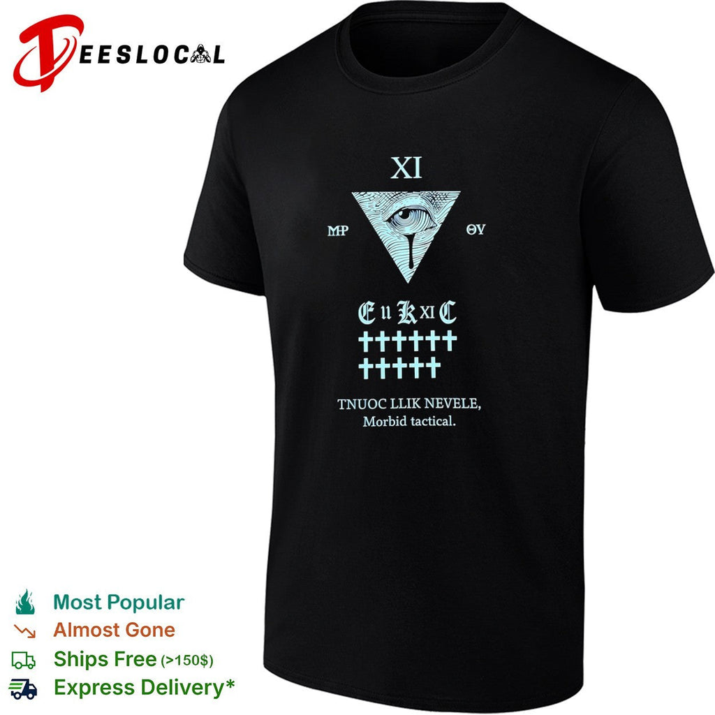 XI MP OV Eu K xi C Tnuoc Llik Nevele Morbid tactical shirt Unisex