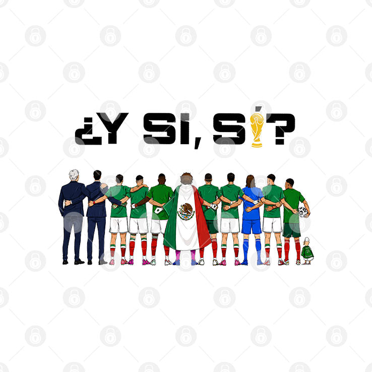 Y Si Si Mexico Football Shirt Unisex