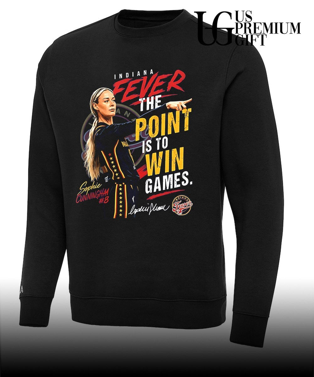 Indiana Fever Sophie Cunningham The Point Is To Win Games shirt Unisex