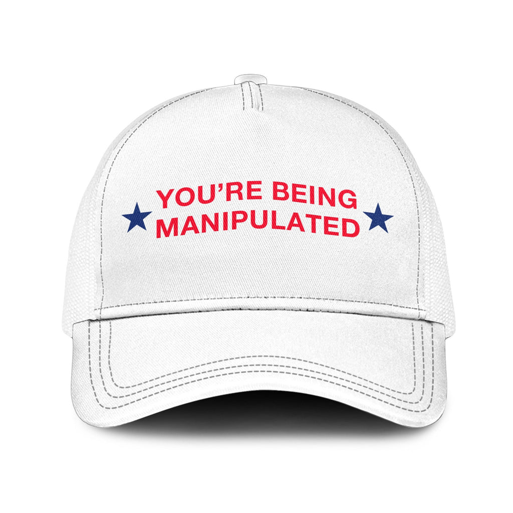 You’re Being Manipulated Trucker Cap Unisex