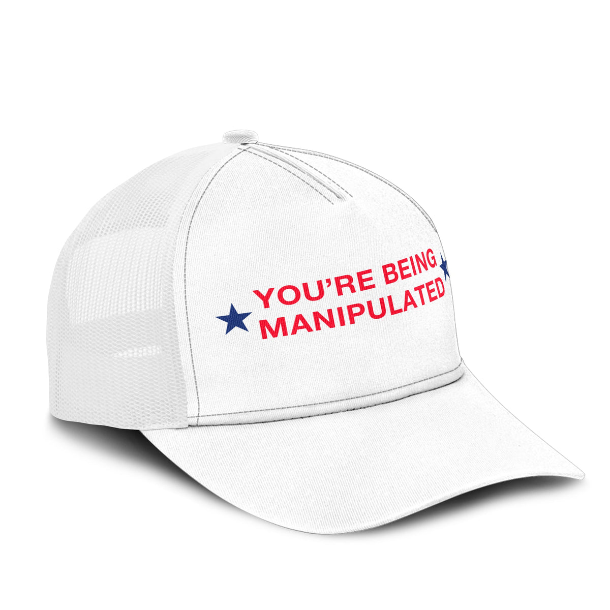 You’re Being Manipulated Trucker Cap Unisex