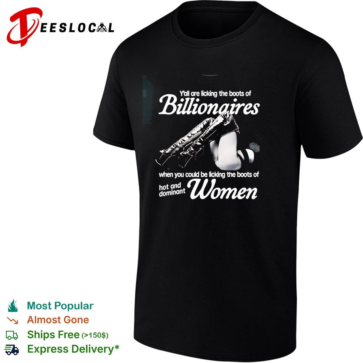 Yall are licking the boots of Billionaires when you could be licking the boots shirt Unisex