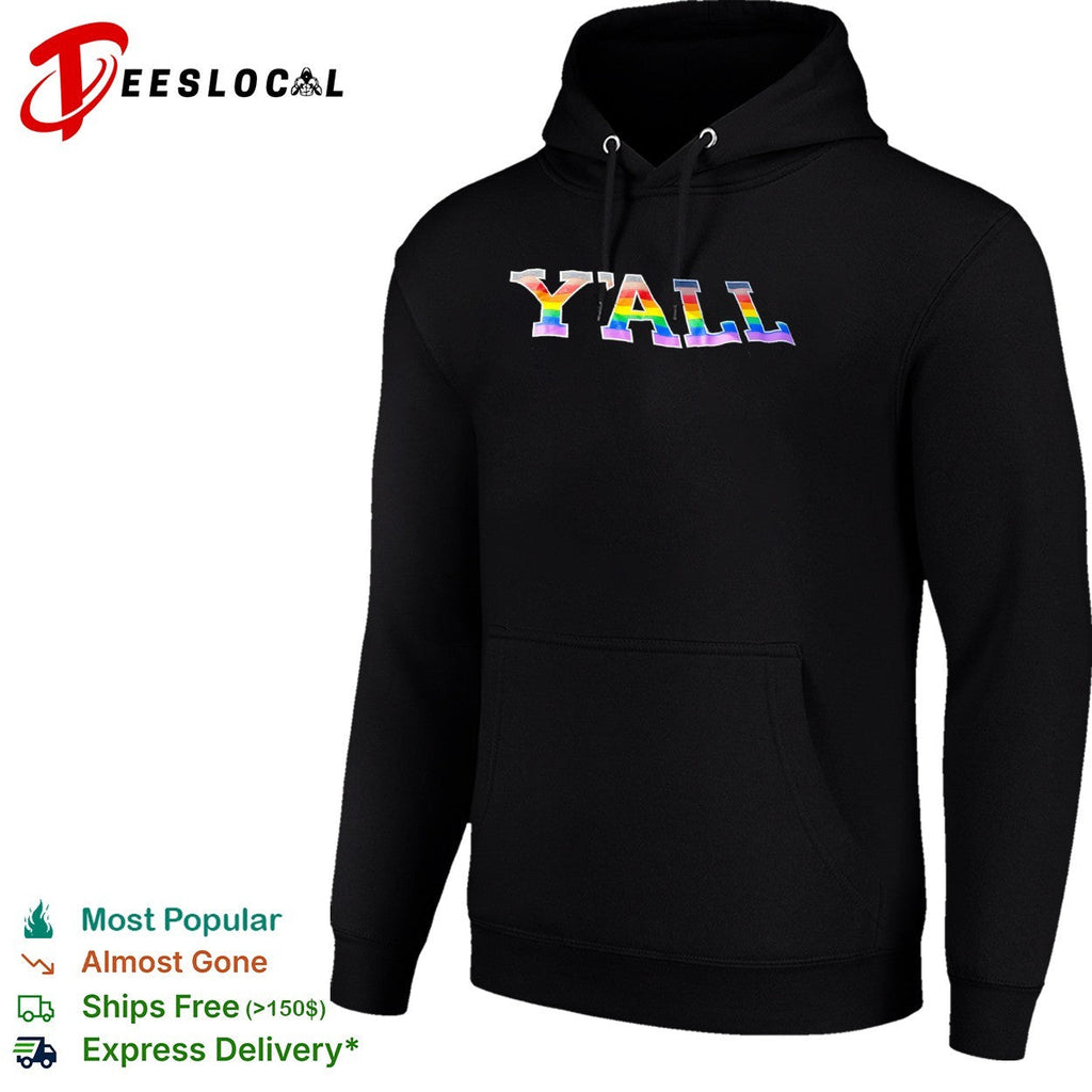 Yall lgbtq pride progress flag rainbow pride inclusion and diversity unisex shirt Unisex