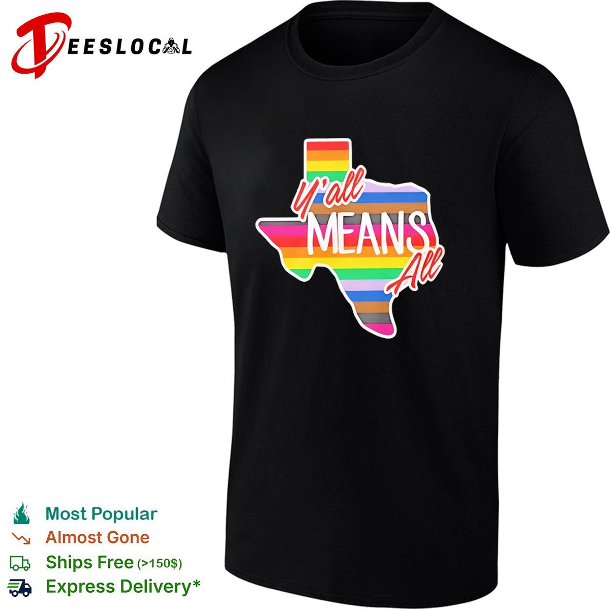Yall means all Texas pride rainbow flag shirt Unisex