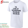 Ye live at Gelredome 06 06 26 06 08 26 Kanye West concert tour shirt Unisex