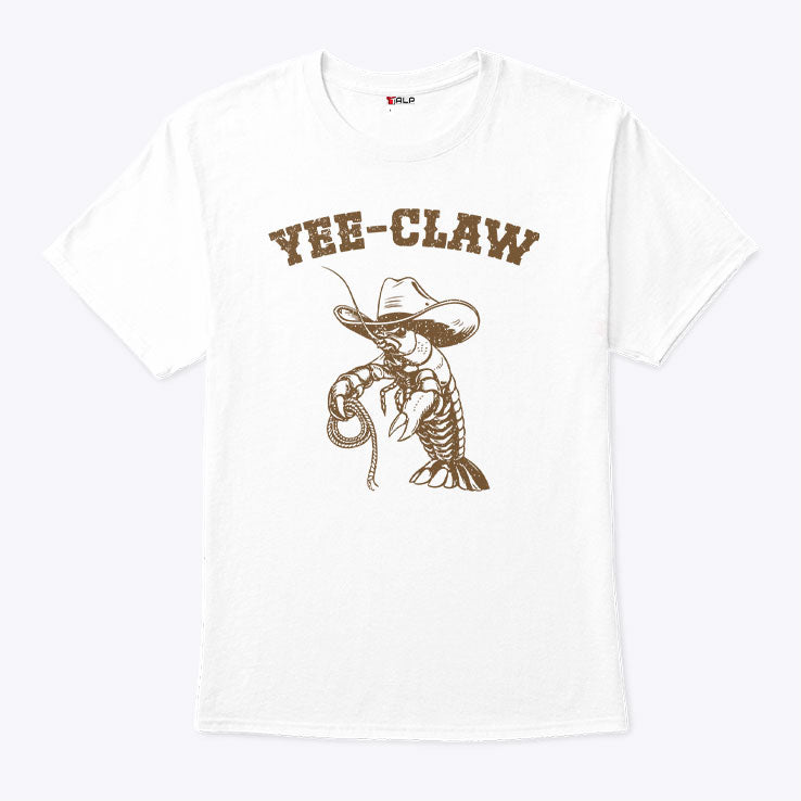 Yee Claw Crawfish T Shirt Unisex