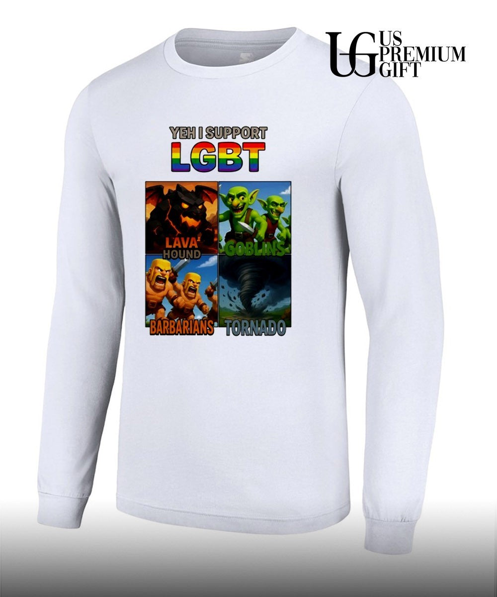 Yeh I support LGBT Barbarians Tornado Lava Hound Goblins shirt Unisex