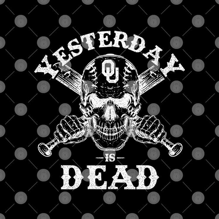 Yesterday Is Dead Oklahoma Sooners T Shirt Unisex