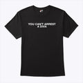 Duncan Joseph You Can’t Arrest A Diva T Shirt Unisex