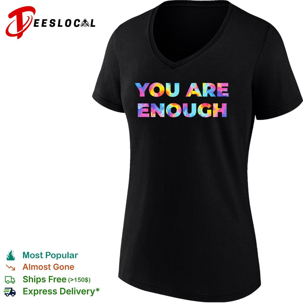 You are enough shirt Unisex
