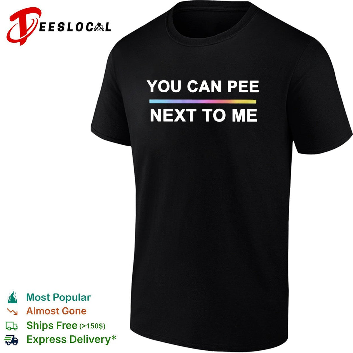 You can pee next to me LGBTQ pride rainbow gradient text design unisex fit shirt Unisex