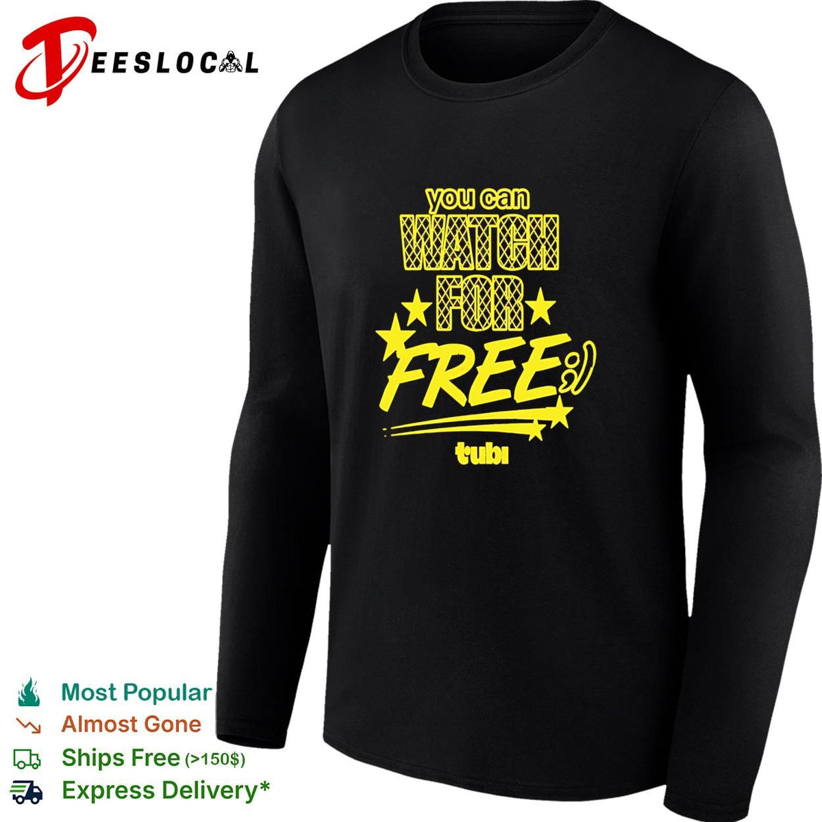 You can watch for free Tubi bold yellow lettering streaming ad graphic shirt Unisex