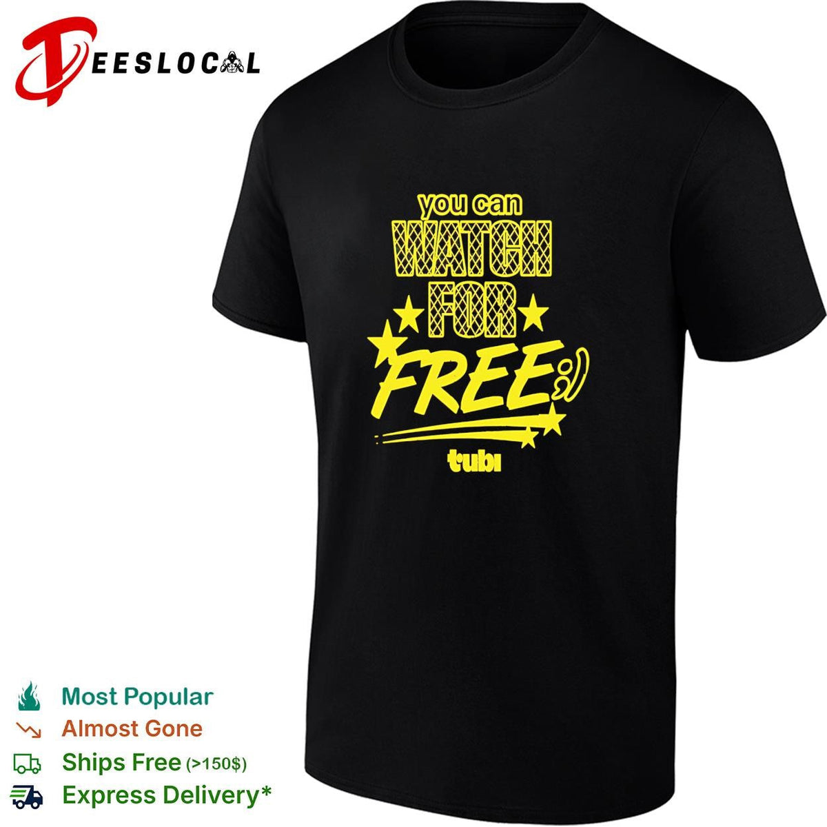 You can watch for free Tubi bold yellow lettering streaming ad graphic shirt Unisex