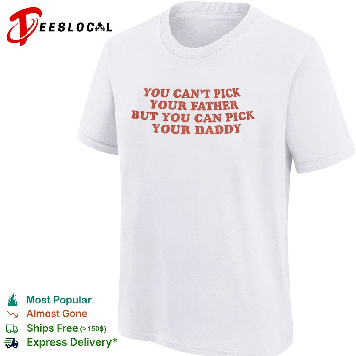 You can’t pick your father but you can pick your daddy shirt Unisex