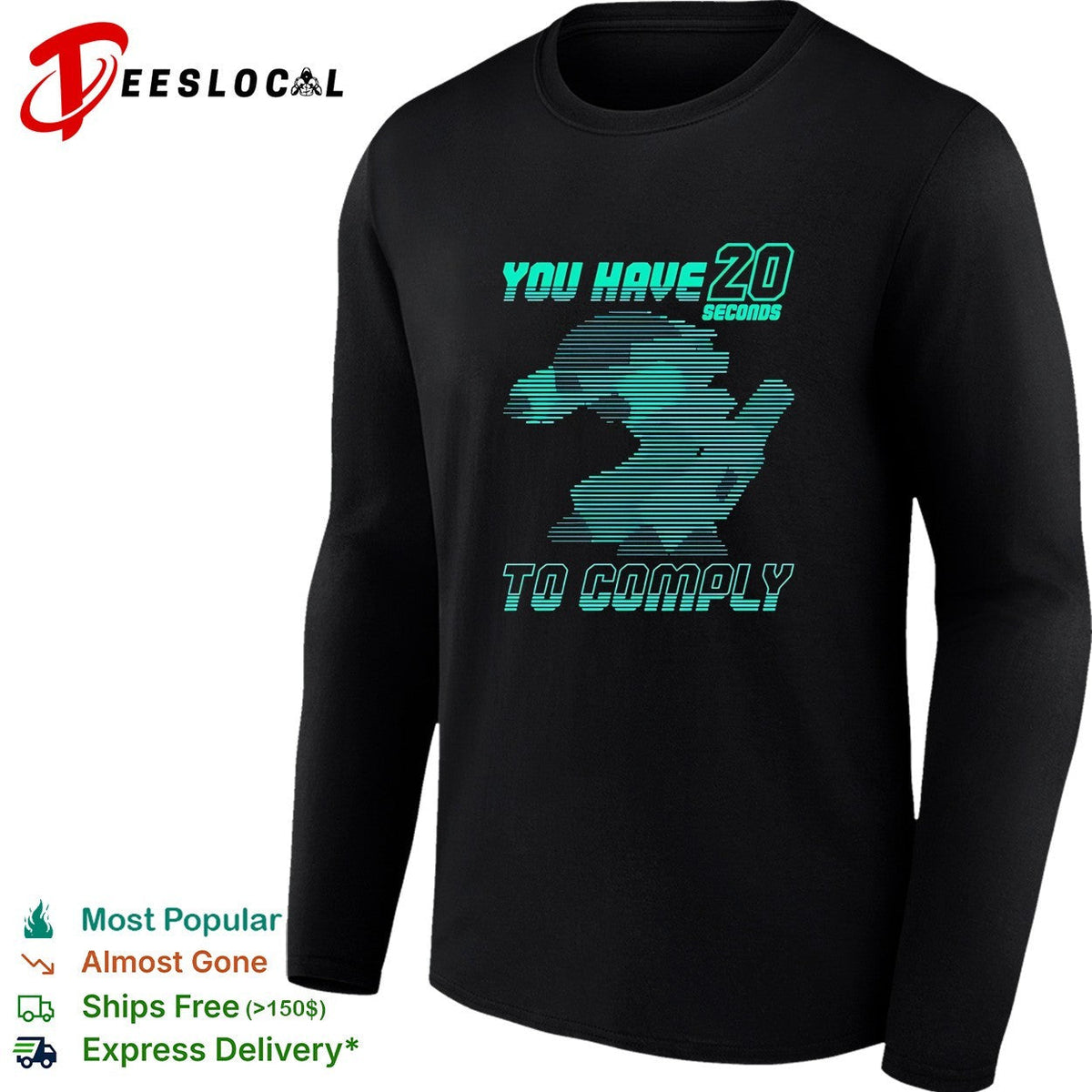 You have 20 seconds to comply robot running silhouette cyber sci-fi shirt Unisex