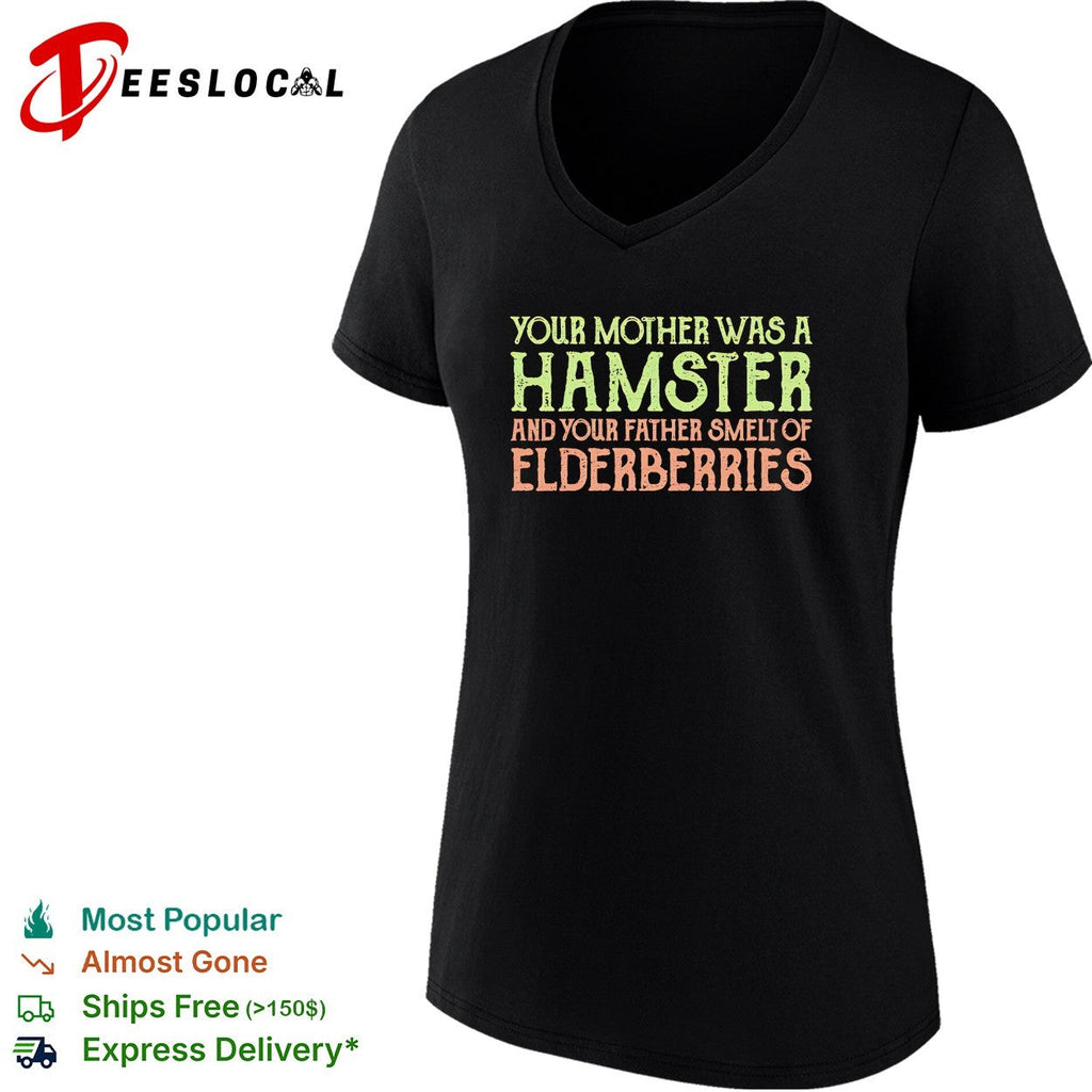 Your Mother was a Hamster and your Father smelt of Elderberries Monty Python shirt Unisex